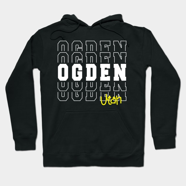 Ogden city Utah Ogden UT Hoodie by TeeLogic